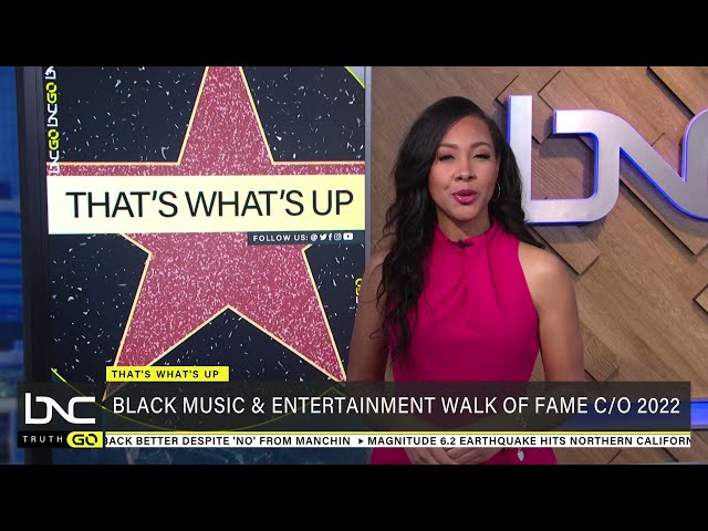 2022 Inductees in Black Music and Entertainment Walk of Fame Announced
