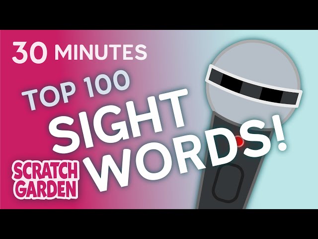 Top 100 Sight Words Compilation | Sight Words Practice | Scratch Garden