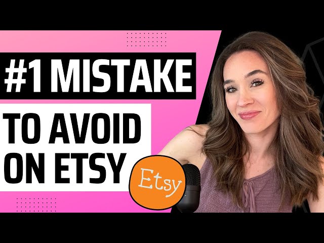 NEVER DO THIS 1 THING ON ETSY! | #1 Mistake to Avoid When Selling on Etsy