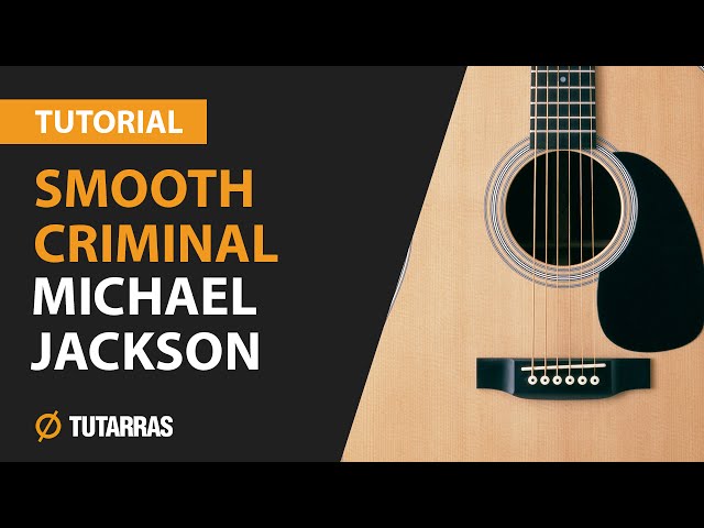 How to play SMOOTH CRIMINAL from Michael Jackson- ACOUSTIC GUITAR LESSON