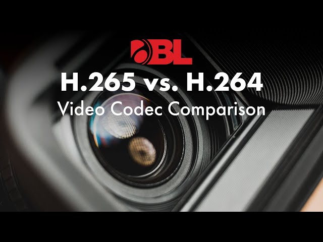BL Quick Tips | H.265 (HEVC) vs H.264 (AVC): Which is Better for 4K Video?