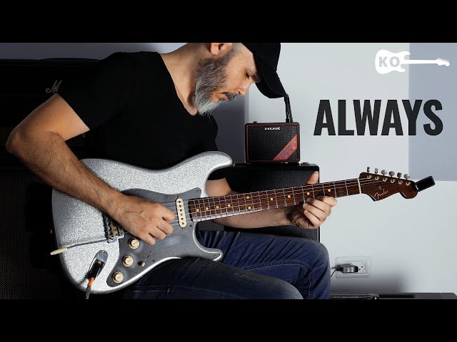 Bon Jovi - Always - Electric Guitar Cover by Kfir Ochaion - NUX Mighty Lite