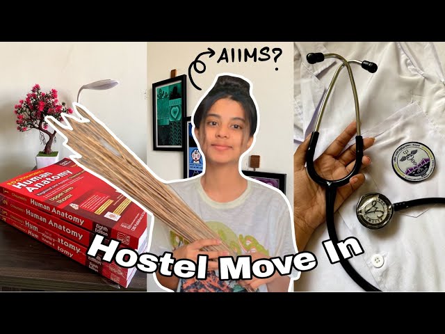 Hostel Move In I Medical College I AIIMS Kalyani I NEET 2021 l Ahana Biswas