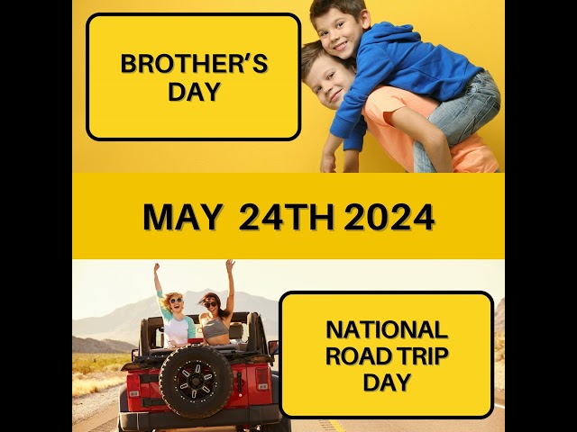 May 24, 2024 | Brotherly Bonds and Open Roads