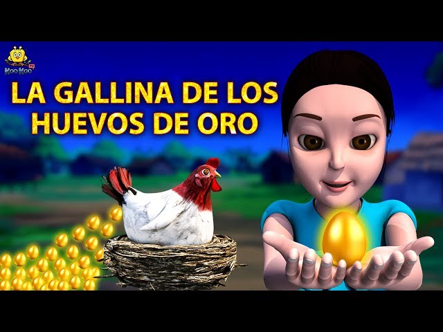 La gallina de los huevos de oro - Cuentos de dormir para niños | Historias Españolas Para Niños