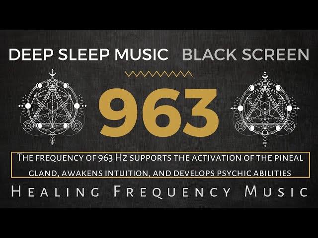 963HZ FREQUENCY OF GODS, Activation Of The Pineal Gland, Return To Oneness, Spiritual Connection
