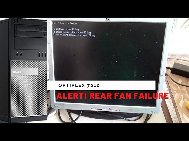 Dell Optiplex 7010 rear fan failure