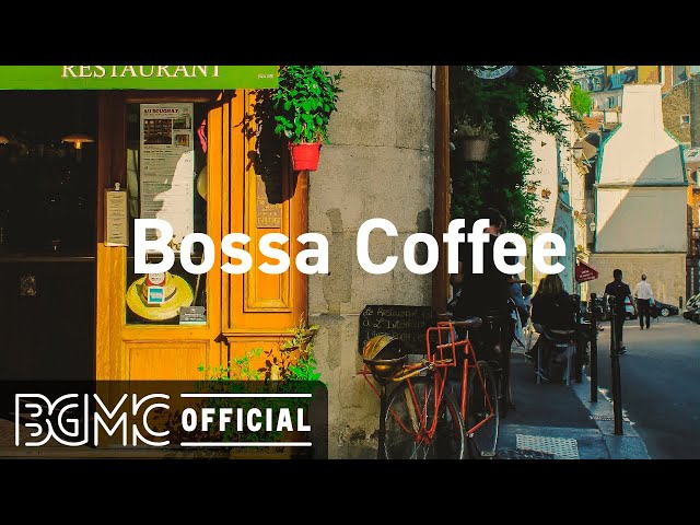 Bossa Coffee: Positive April Bossa Nova - Relaxing Jazz Music for Good Mood