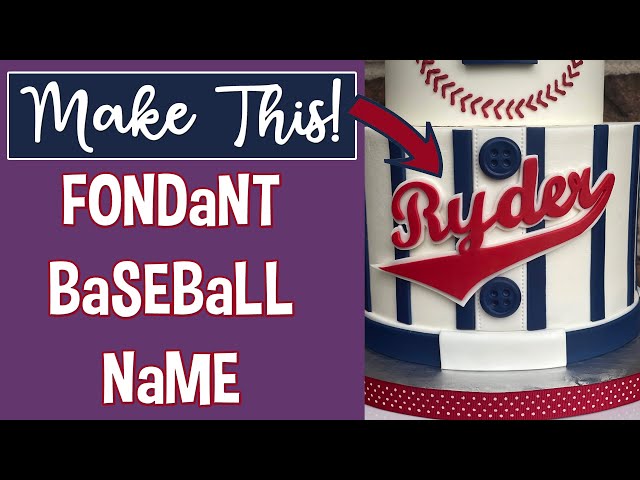 How To Make A Name For A Baseball Theme Cake