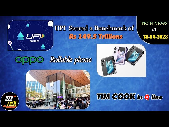 TECH NEWS #1 || oppo rollable phone, apple store. UPI payments ....etc #tech #viral  #oppo #news