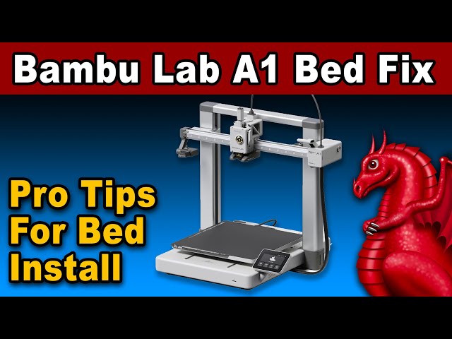 Bambu A1 - pro tips to make bed replacement easier - UPDATED!