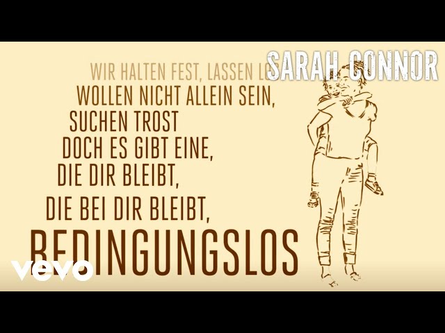Sarah Connor - Bedingungslos (Lyric Video)