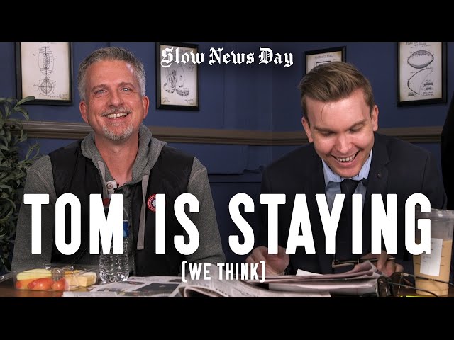 Tom Brady Needs to Stay a Patriot, With Bill Simmons | Slow News Day | The Ringer