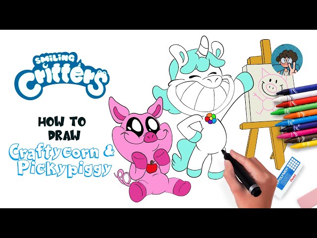 How to draw craftycorn and pickypiggy smiling critters I Poppy Playtime
