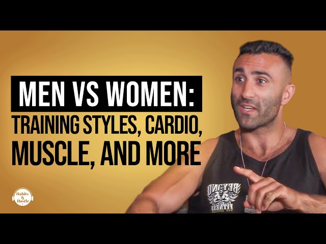 Men vs Women: Training Styles, Cardio, Muscle, and More with Liron Kayvan.
