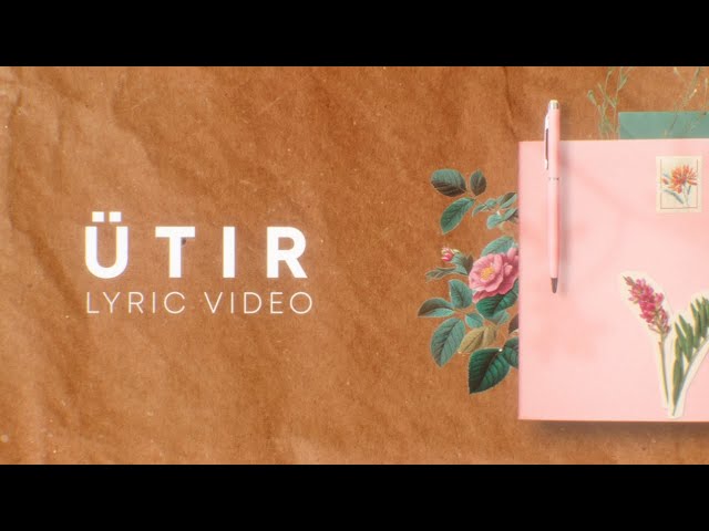 T'OI - Ütir | Lyric Video