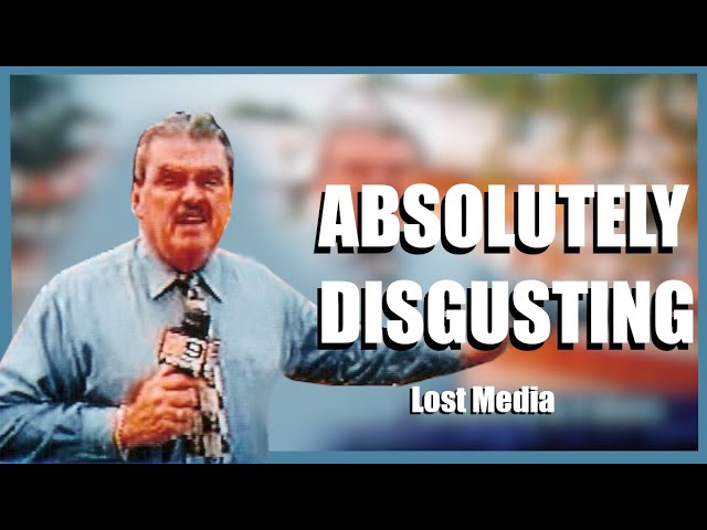 What Was Absolutely Disgusting? | Lost Media