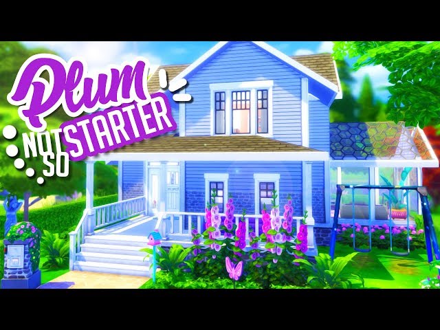 NOT SO STARTER PLUM HOUSE | NOT SO BERRY | THE SIMS 4 SPEED BUILD