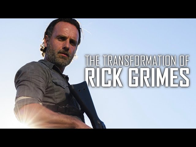 The Transformation of Rick Grimes