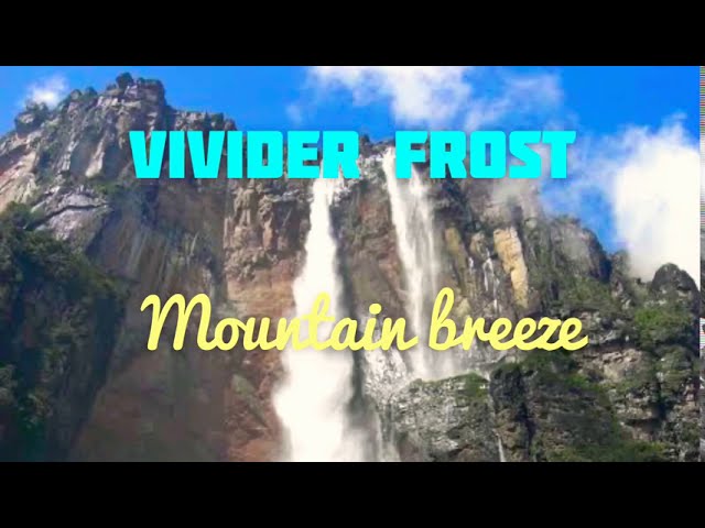 VIVIDER FROST-Mountain Breeze