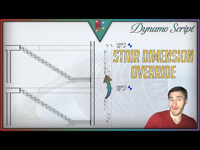 Stair Dimension Overrides | Dynamo Script