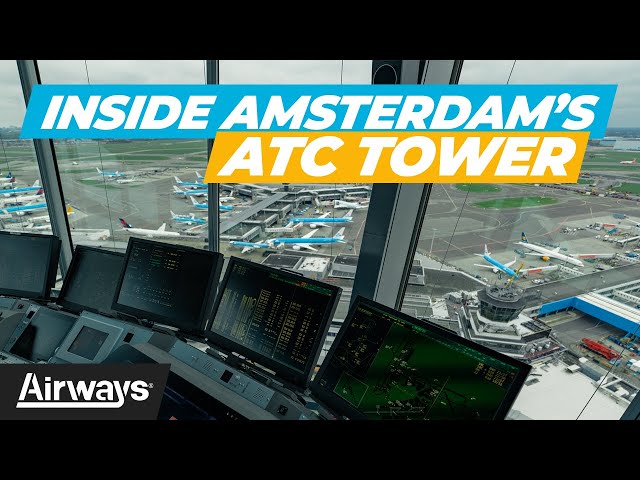 Getting high in Amsterdam: A look into Schiphol’s Control Tower | #Specials