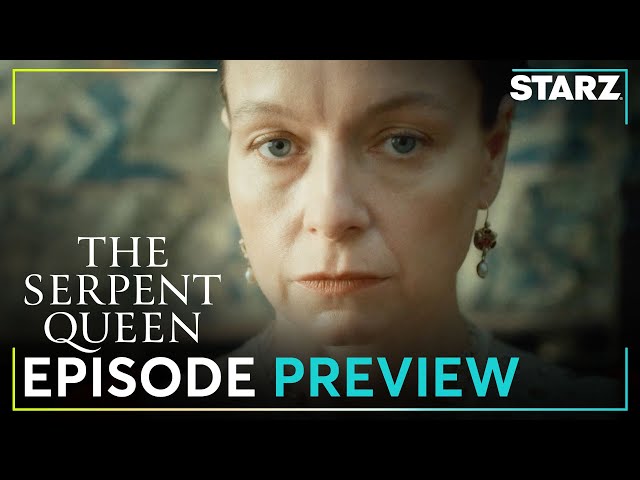 The Serpent Queen | 'Queen Mary Conspiring' Ep. 5 Preview | STARZ