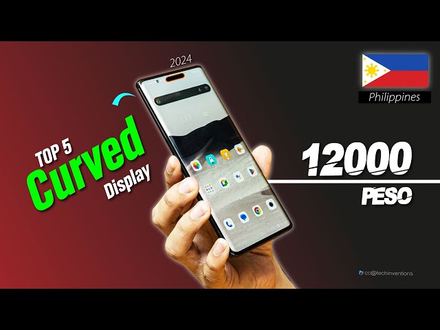 TOP 5: Curved Display Phones Below 12k pesos 🇵🇭 2024 Q1 #12kpesocurvedphone