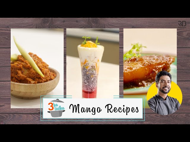 3 Mango Recipes 🥭 Mango Falooda | Aam Murabba | Aam ki Chutney | Mango Ice cream | Chef Ranveer Brar
