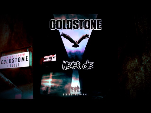 Coldstone - Never Die