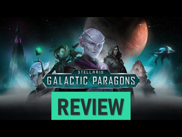 Stellaris GALACTIC PARAGONS Review | Stellaris DLC | What to Expect