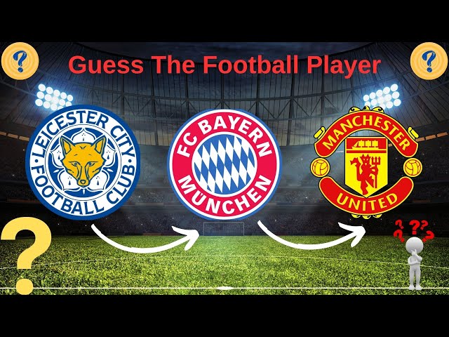 Guess The Football Player By Their Transfers 2024/Football Quiz