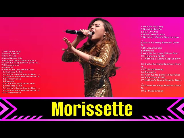 Morissette ~ Morissette Full Album ~ Morissette OPM Full Album