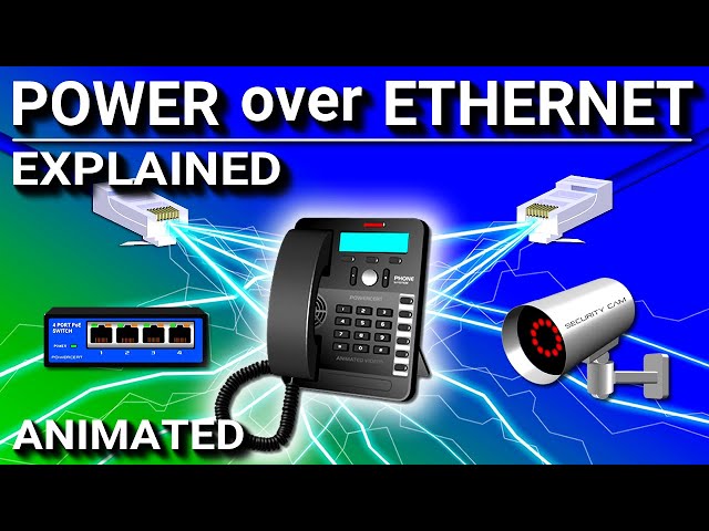 Power over Ethernet (PoE) - Explained