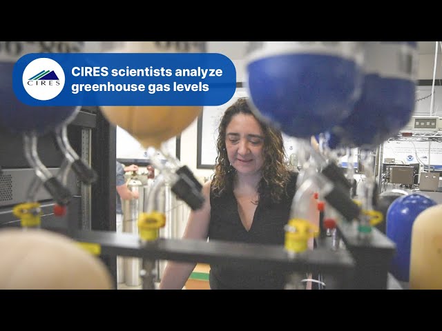 CIRES scientists analyze greenhouse gas levels