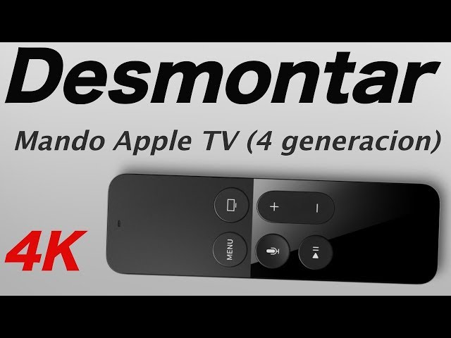 Desmontar Mando apple tv 4 generacion