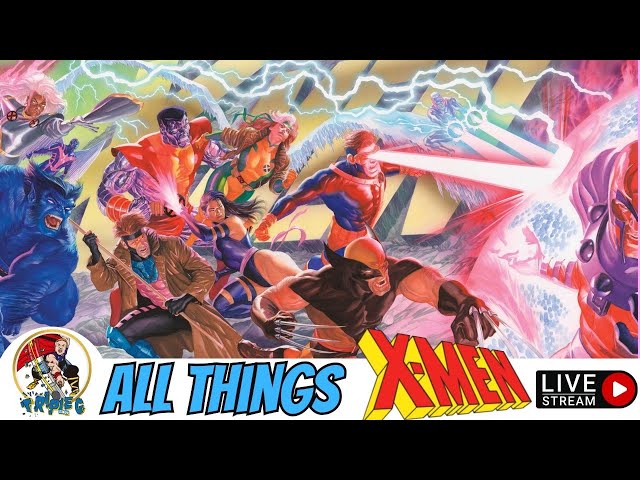 ALL THINGS X-MEN!