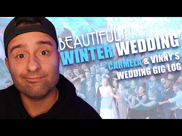 GIG LOG: The TRUTH About Winter Weddings… | Carmela & Vinny's Wedding