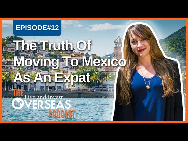 What Expats Wished They Knew Before Moving To Mexico