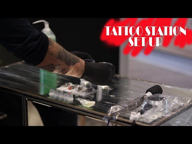 HOW TO SET UP TATTOO STATION - STEP BY STEP