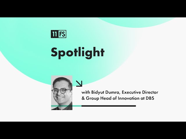Unleashing creativity! A case study on sparking innovation with Bidyut Dumra from DBS | Spotlight