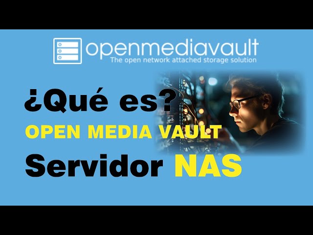 Open Media Vault el SO que Funciona Como un Servidor NAS🗄️- Análisis Completo