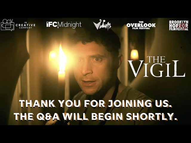 The Vigil Q&A with Mick Garris, Director Keith Thomas, Producer Raphael Margules & Star Dave Davis