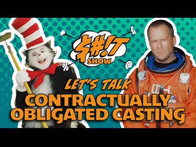 Sh*t Show Podcast: Contractually Obligated Casting