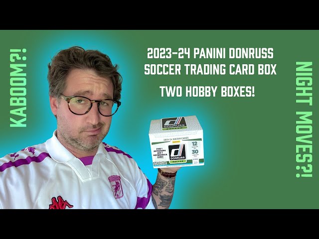 2023-24 Panini Donruss Soccer Trading Card Box - Hobby Box 1 of 2!