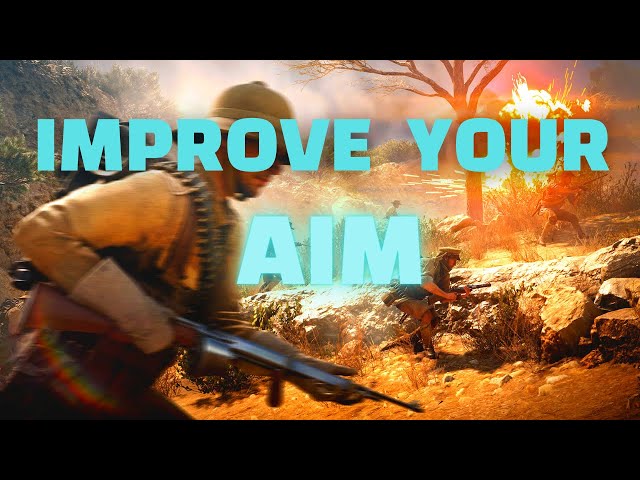 Battlefield 1 : IMPROVE YOUR AIM ( Some Tips ) in 2022