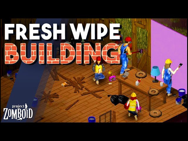 First Day Of Wipe! House Renovation Project in Project Zomboid!