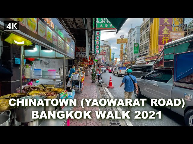 【4K】Walking Around Bangkok Chinatown (Yaowarat Road) - May 2021