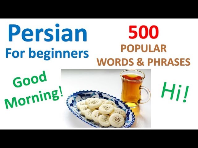 Persian for Beginners | 500 Popular Words & Phrases
