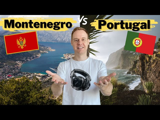 Portugal 🇵🇹 VS Montenegro 🇲🇪(Taxes, Lifestyle, Crypto, etc)